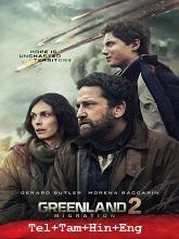 Greenland 2: Migration